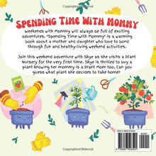 Load image into Gallery viewer, Spending Time With Mommy